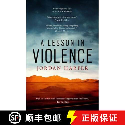 【3-4周达】Lesson in Violence: Filmed as She Rides Shotgun, now a major movie on Amazon Prime [9781471158971]