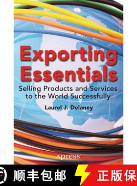 【3-4周达】Exporting Essentials : Selling Products and Services to the World Successfully [9781484208366]