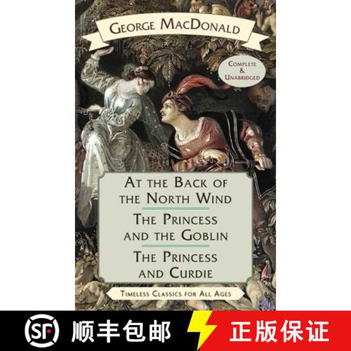 【3-4周达】At the Back of the North Wind / The Princess and the Goblin / The Princess and Curdie [9781635619164]