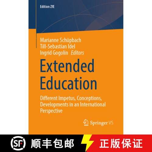 【3-4周达】Extended Education : Different Impetus, Conceptions, Developments in an International Pers... [9783658476298]
