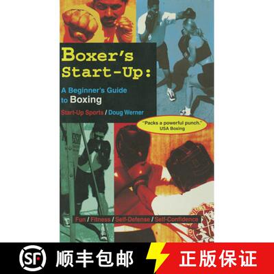 预订 Boxer's Start-Up: A Beginner's Guide to Boxing [9781884654091]