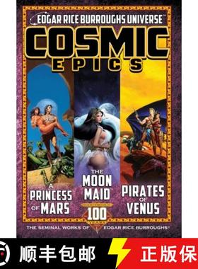 预订 Cosmic Epics: The Seminal Works of Edgar Rice Burroughs [9781945462542]