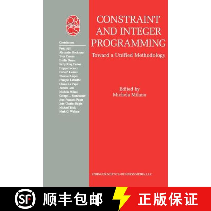 【3-4周达】Constraint and Integer Programming : Toward a Unified Methodology [9781461347194]