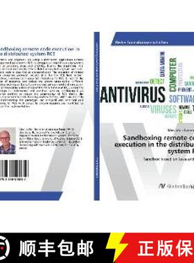 预订 Sandboxing remote code execution in the distributed system RCE [9783330515659]