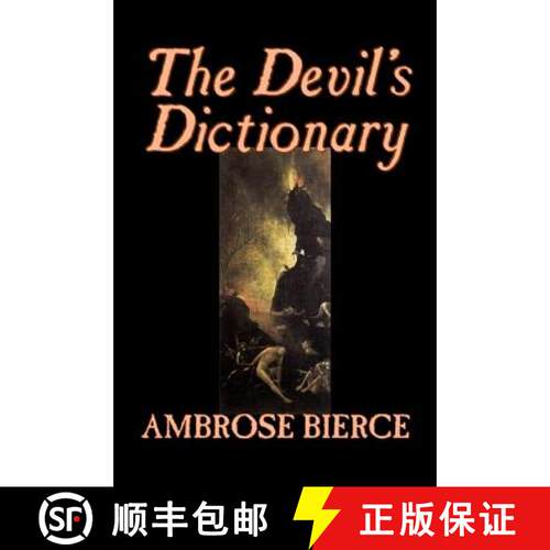 【3-4周达】精装 The Devil's Dictionary by Ambrose Bierce, Fiction, Classics, Fantasy, Horror [9781598186550]