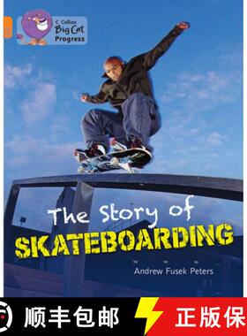 【3-4周达】The Story of Skateboarding: Band 06 Orange/Band 12 Copper [9780007498352]