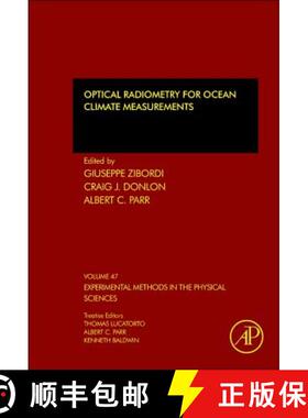 【3-4周达】Optical Radiometry for Ocean Climate Measurements: Volume 47 [9780124170117]