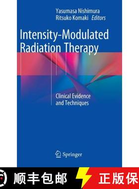 【3-4周达】Intensity-Modulated Radiation Therapy : Clinical Evidence and Techniques [9784431554851]