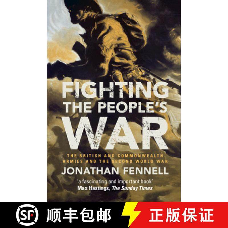 【3-4周达】Fighting the People's War : The British and Commonwealth Armies and the Second World War [9781107609877]