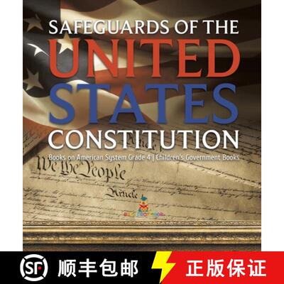【3-4周达】Safeguards of the United States Constitution | Books on American System Grade 4 | Children... [9781541979284]