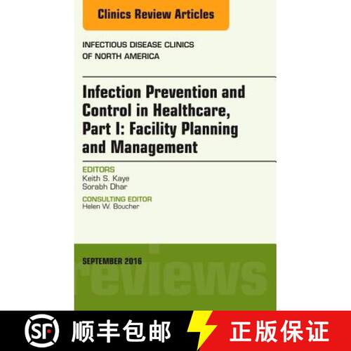 【3-4周达】精装 Infection Prevention and Control in Healthcare, Part I: Facility Planning and Managem... [9780323462587]