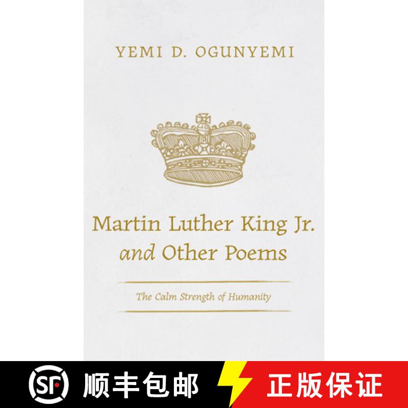 【3-4周达】Martin Luther King Jr. and Other Poems: The Calm Strength of Humanity [9798385240623]