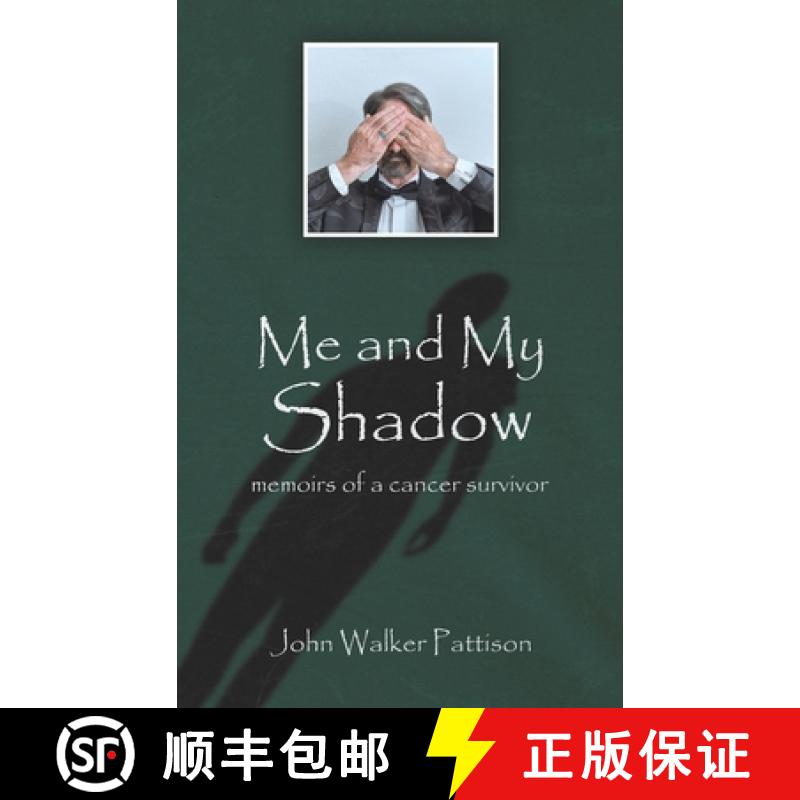 【2-3周达】Me and My Shadow: Memoirs of a Cancer Survivor [9781398484603]