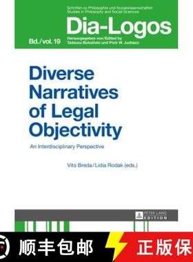 【3-4周达】Diverse Narratives of Legal Objectivity : An Interdisciplinary Perspective [9783631653432]