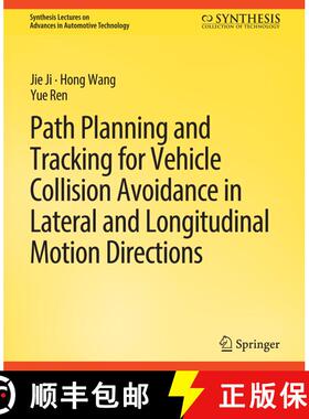 【3-4周达】Path Planning and Tracking for Vehicle Collision Avoidance in Lateral and Longitudinal Mot... [9783031003790]