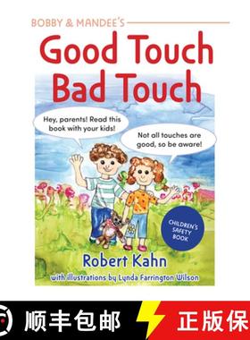 【3-4周达】Bobby and Mandee's Good Touch, Bad Touch, Revised Edition: Children's Safety Book [9781949177954]