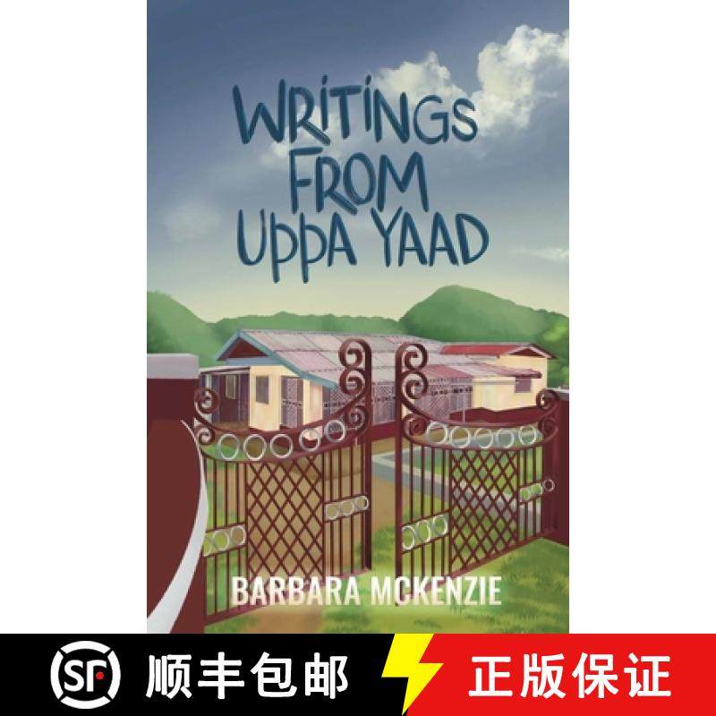 【3-4周达】Writings from Uppa Yaad: Jamaican Dialect for Writings From My Yard [9789769681187]