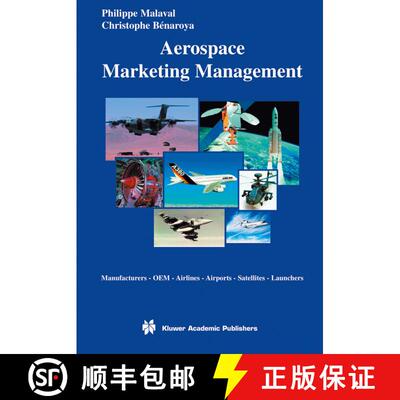【3-4周达】精装 Aerospace Marketing Management: Manufacturers · OEM · Airlines · Airports · Satel... [9781402071515]