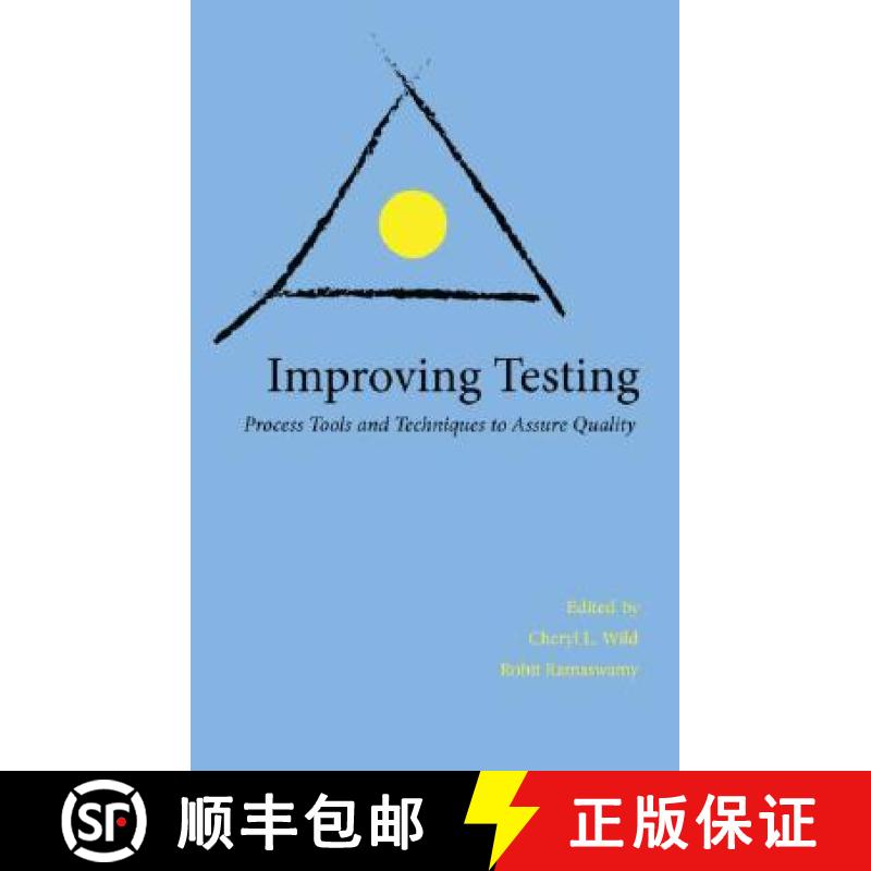 【3-4周达】Improving Testing: Applying Process Tools and Techniques to Assure Quality [9780805858969]
