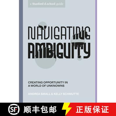 【3-4周达】Navigating Ambiguity: Creating Opportunity in a World of Unknowns [9781984857965]