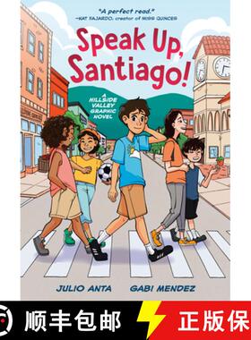 【3-4周达】Speak Up, Santiago!: (A Hillside Valley Graphic Novel) [9780593651636]