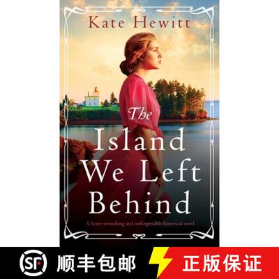 【3-4周达】The Island We Left Behind: A heart-wrenching and unforgettable historical novel [9781800198968]