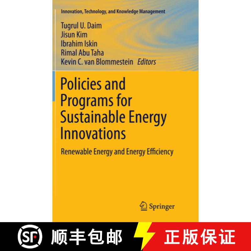 【3-4周达】Policies and Programs for Sustainable Energy Innovations: Renewable Energy and Energy Effi... [9783319345024]