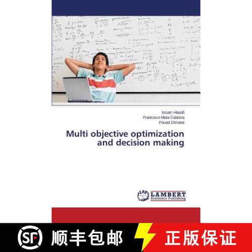 【3-4周达】Multi objective optimization and decision making (Aufl.) [9783659744754]