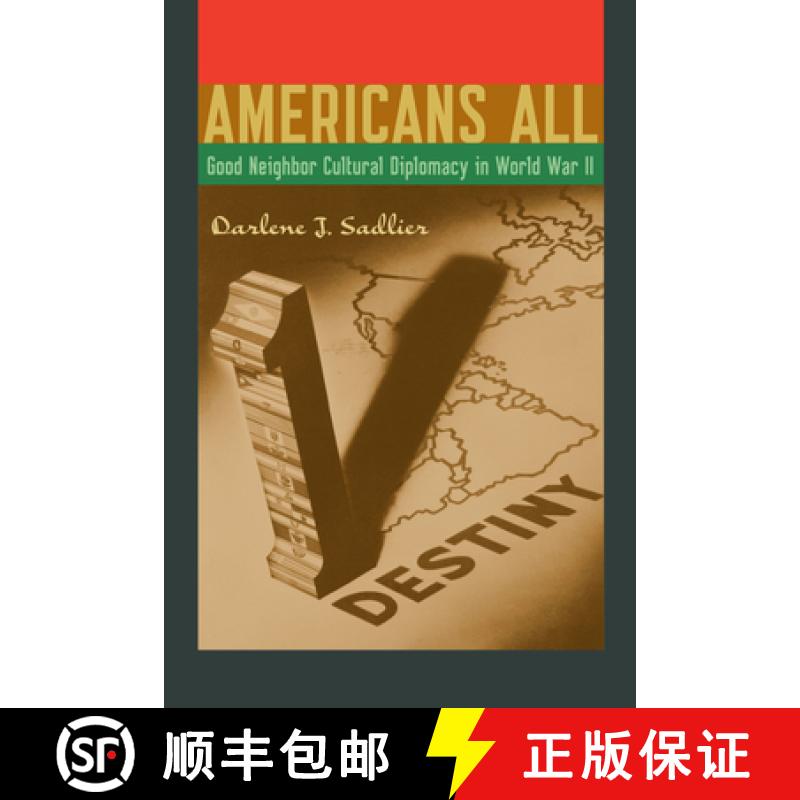 【3-4周达】Americans All: Good Neighbor Cultural Diplomacy in World War II [9780292756854]
