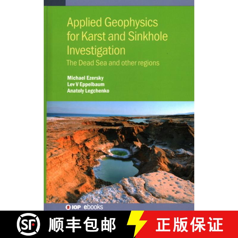 【2-3周达】Applied Geophysics for Karst and Sinkhole Investigation : The Dead Sea and other regions [9780750336338]