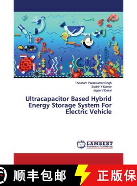 预订 Ultracapacitor Based Hybrid Energy Storage System For Electric Vehicle [9786139450336]