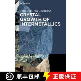 【3-4周达】Crystal Growth of Intermetallics [9783110495843]