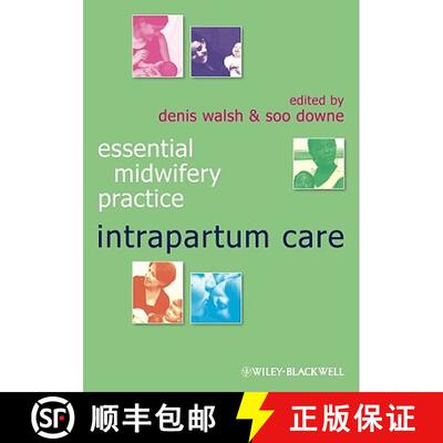 【3-4周达】Essential Midwifery Practice - Intrapartum Care [Wiley护理学] [9781405176989]