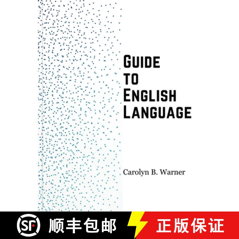 【4周达】Guide to English Language: Examples, Exceptions, and Exercises [9781835521236]