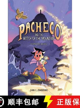 【3-4周达】Pacheco and the Witch of the Mountain: A Graphic Novel [9781524892180]