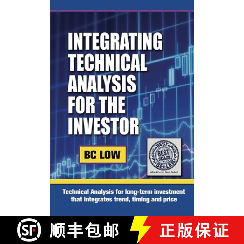 【3-4周达】Integrating Technical Analysis for the Investor [9789810984670]