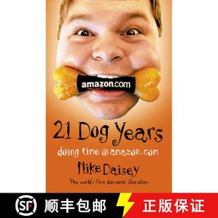 【3-4周达】Twenty-one Dog Years: Doing Time at Amazon.com [9781841157658]