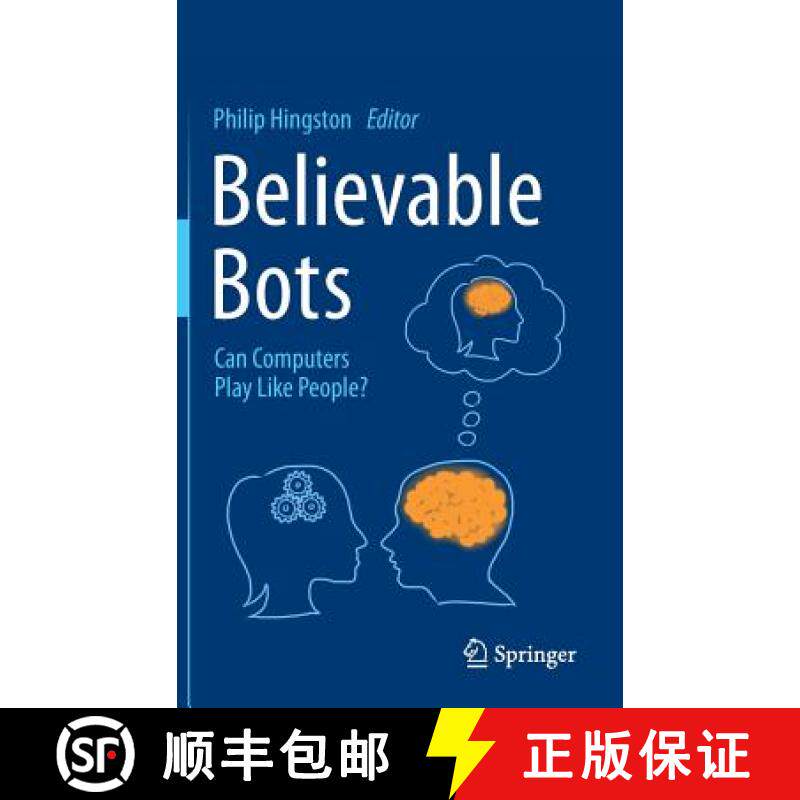 【3-4周达】Believable Bots : Can Computers Play Like People? [9783642323225]