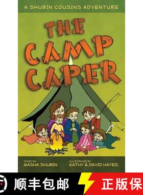 【3-4周达】The Camp Caper: A Shubin Cousins Adventure [9780979214516]