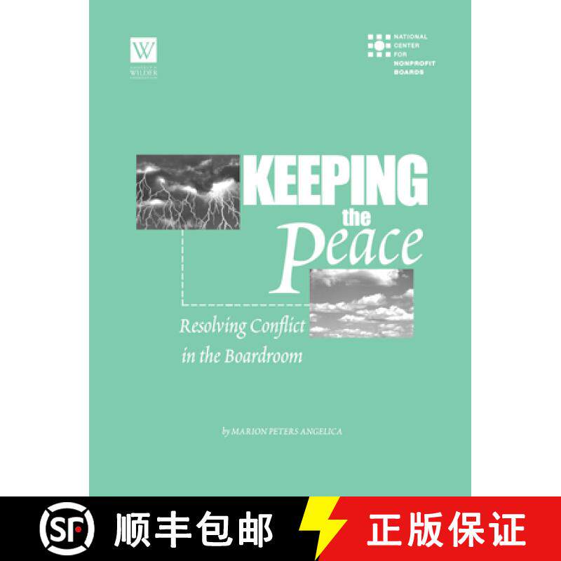 【3-4周达】Keeping the Peace : Resolving Conflict in the Boardroom [9781681629339]