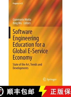 【3-4周达】Software Engineering Education for a Global E-Service Economy : State of the Art, Trends a... [9783319042169]