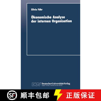 【3-4周达】Ökonomische Analyse der internen Organisation [9783824400836]