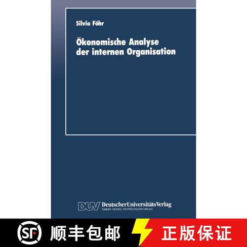 【3-4周达】Ökonomische Analyse der internen Organisation [9783824400836]