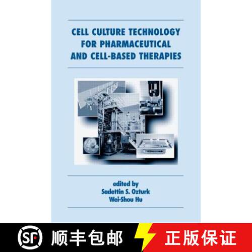 【3-4周达】精装 Cell Culture Technology for Pharmaceutical and Cell-Based Therapies [9780824753344]