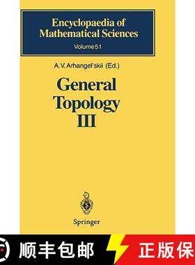 【3-4周达】General Topology III: Paracompactness, Function Spaces, Descriptive Theory - General Topol... [9783540546986]