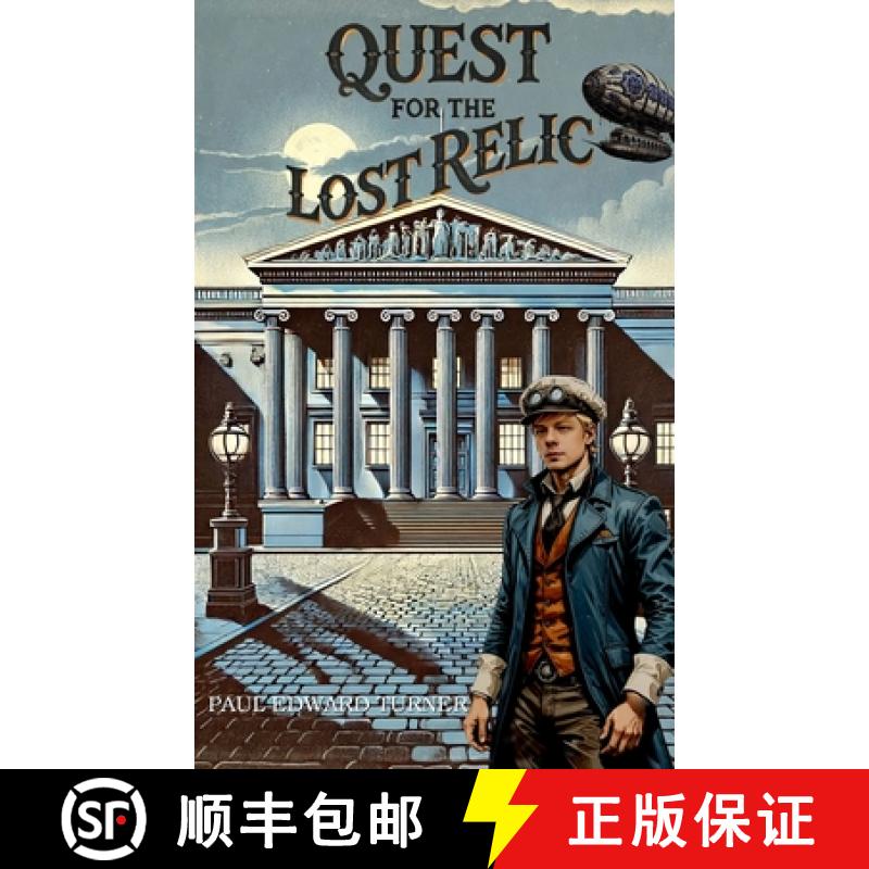 预订 Quest for the Lost Relic: A Jedidiah Davenport Adventure [9798992447705]
