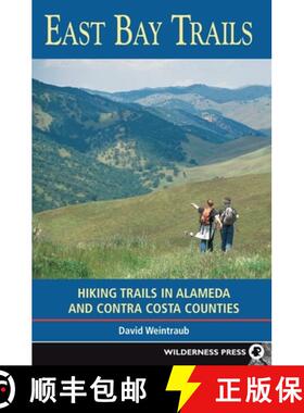 【3-4周达】East Bay Trails : Hiking Trails in Alameda and Contra Costa Counties [9780899973722]