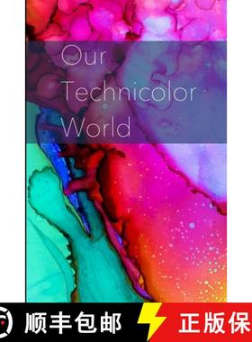 预订 Our Technicolor World [9781716988899]