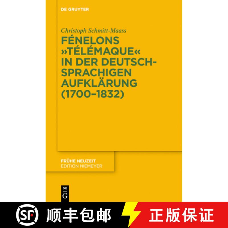 【3-4周达】Fénelons Télémaque in der deutschsprachigen Aufklärung (1700-1832) [9783110573893]