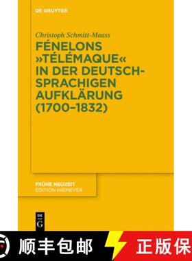 【3-4周达】Fénelons Télémaque in der deutschsprachigen Aufklärung (1700-1832) [9783110573893]